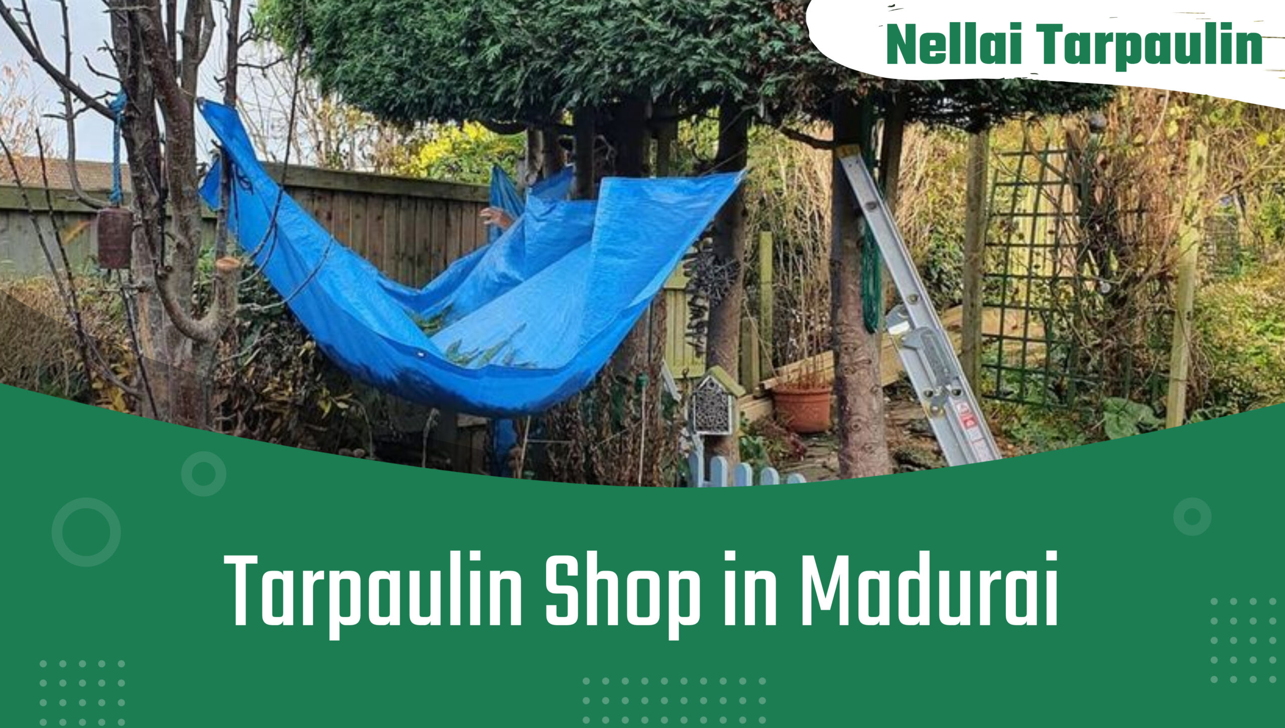 Tarpaulin shop in Madurai - Tarpaulin Shop