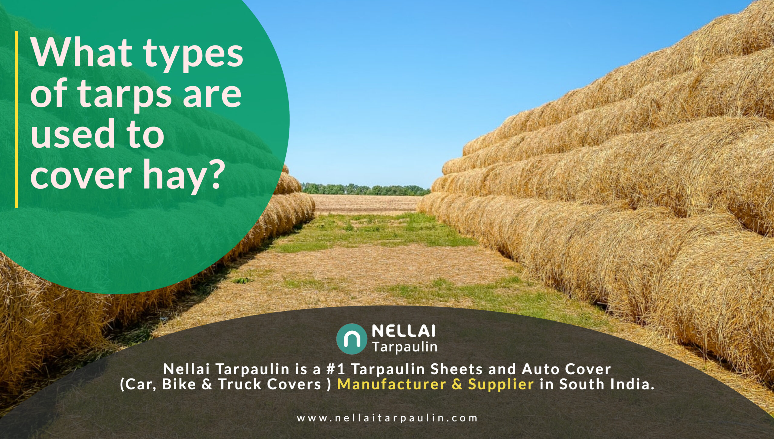 What types of tarps are used to cover hay?