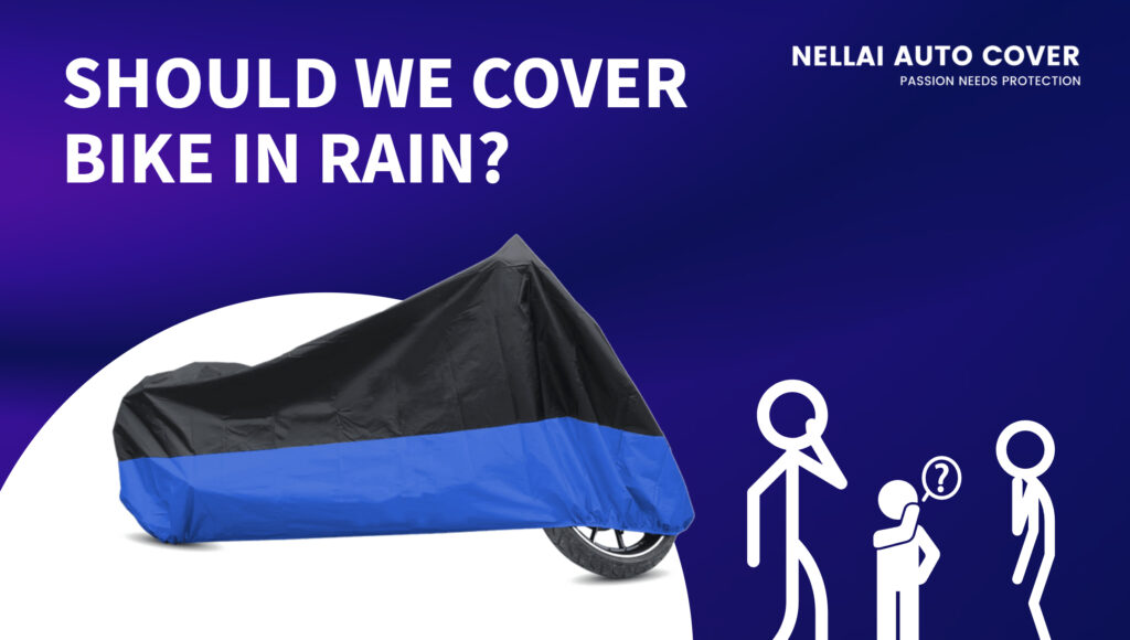 Should we cover bike in rain?